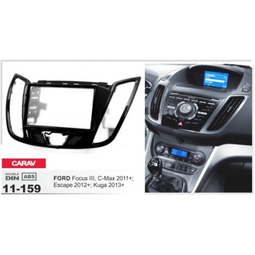 Рамка переходная CARAV 11-159 FORD Focus III, C-Max2011+ (with 4.2" display) 2-DIN
