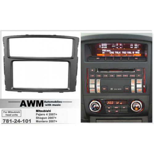 Рамка переходная AWM 781-24-101 Mitsubishi Pajero IV 2007->(под штатную магнитолу)